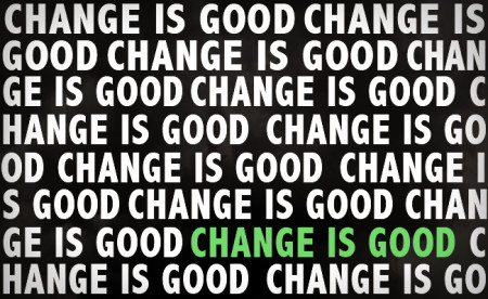 CHANGE-IS-GOOD